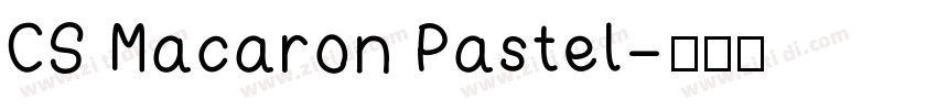 CS Macaron Pastel字体转换